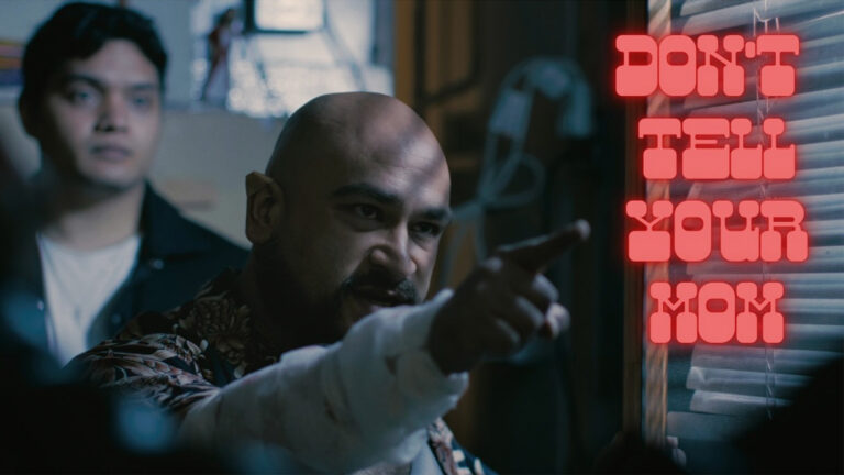 Don’t Tell Your Mom